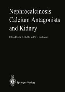 Nephrocalcinosis Calcium Antagonists and Kidney