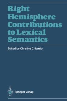 Right Hemisphere Contributions to Lexical Semantics