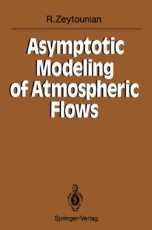 Asymptotic Modeling of Atmospheric Flows