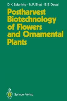 Postharvest Biotechnology of Flowers and Ornamental Plants