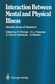 Interaction Between Mental and Physical Illness : Needed Areas of Research