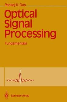 Optical Signal Processing : Fundamentals