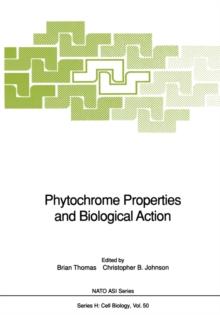 Phytochrome Properties and Biological Action