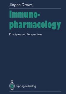 Immunopharmacology : Principles and Perspectives