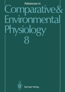 Advances in Comparative and Environmental Physiology : Volume 8