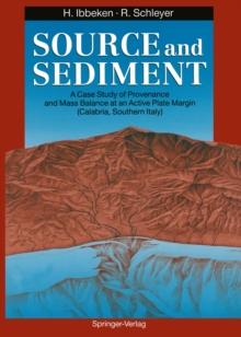 Source and Sediment : A Case Study of Provenance and Mass Balance at an Active Plate Margin (Calabria, Southern Italy)