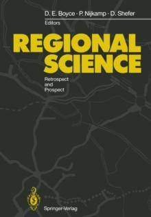 Regional Science : Retrospect and Prospect