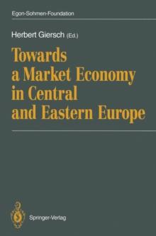 Towards a Market Economy in Central and Eastern Europe