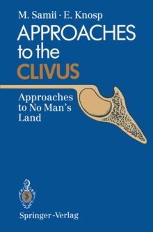 Approaches to the Clivus : Approaches to No Man's Land