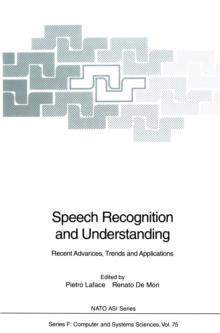 Speech Recognition and Understanding : Recent Advances, Trends and Applications