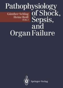 Pathophysiology of Shock, Sepsis, and Organ Failure