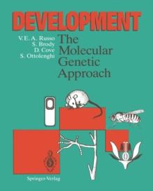 Development : The Molecular Genetic Approach