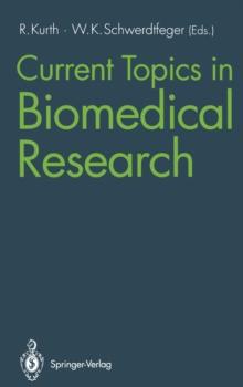 Current Topics in Biomedical Research