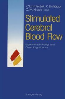 Stimulated Cerebral Blood Flow : Experimental Findings and Clinical Significance