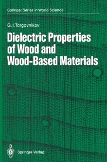 Dielectric Properties of Wood and Wood-Based Materials