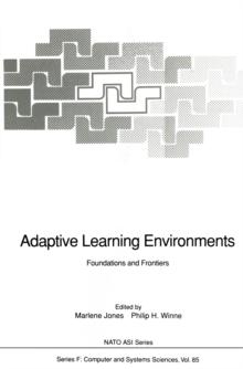 Adaptive Learning Environments : Foundations and Frontiers