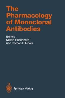 The Pharmacology of Monoclonal Antibodies