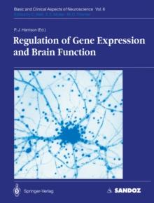 Regulation of Gene Expression and Brain Function