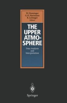 The Upper Atmosphere : Data Analysis and Interpretation