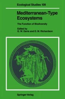 Mediterranean-Type Ecosystems : The Function of Biodiversity