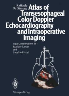 Atlas of Transesophageal Color Doppler Echocardiography and Intraoperative Imaging