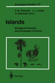 Islands : Biological Diversity and Ecosystem Function