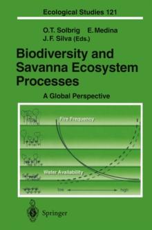 Biodiversity and Savanna Ecosystem Processes : A Global Perspective