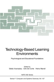 Technology-Based Learning Environments : Psychological and Educational Foundations