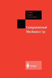 Computational Mechanics '95 : Volume 1 and Volume 2 Theory and Applications