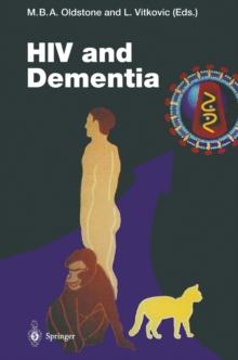 HIV and Dementia : Proceedings of the NIMH-Sponsored Conference "Pathogenesis of HIV Infection of the Brain: Impact on Function and Behavior"