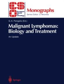 Malignant Lymphomas: Biology and Treatment : An Update