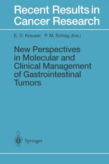 New Perspectives in Molecular and Clinical Management of Gastrointestinal Tumors