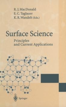 Surface Science : Principles and Current Applications