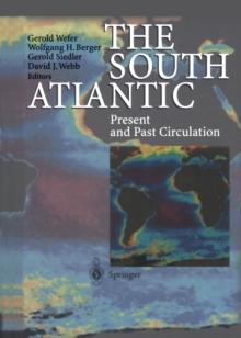 The South Atlantic : Present and Past Circulation