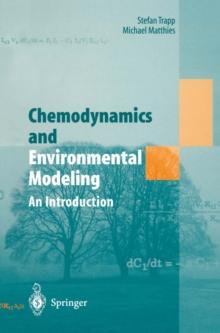 Chemodynamics and Environmental Modeling : An Introduction