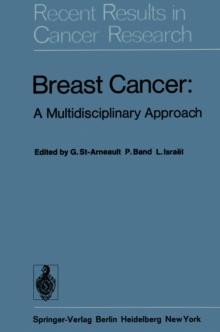 Breast Cancer : A Multidisciplinary Approach