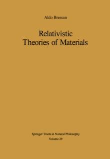 Relativistic Theories of Materials