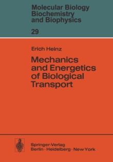 Mechanics and Energetics of Biological Transport