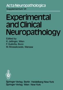 Experimental and Clinical Neuropathology : Proceedings of the First European Neuropathology Meeting, Vienna, May 6-8, 1980