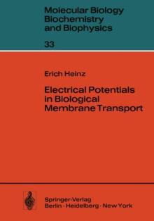 Electrical Potentials in Biological Membrane Transport