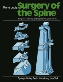 Surgery of the Spine : Surgical Anatomy and Operative Approaches