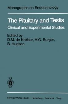 The Pituitary and Testis : Clinical and Experimental Studies