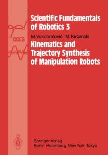 Kinematics and Trajectory Synthesis of Manipulation Robots