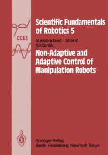 Non-Adaptive and Adaptive Control of Manipulation Robots