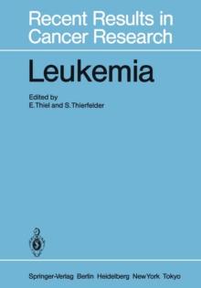 Leukemia : Recent Developments in Diagnosis and Therapy