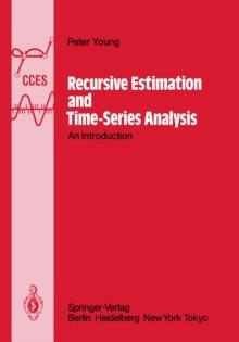 Recursive Estimation and Time-Series Analysis : An Introduction