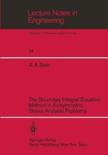 The Boundary Integral Equatio Method in Axisymmetric Stress Analysis Problems