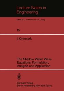 The Shallow Water Wave Equations: Formulation, Analysis and Application