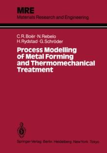 Process Modelling of Metal Forming and Thermomechanical Treatment