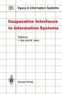 Cooperative Interfaces to Information Systems